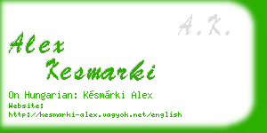 alex kesmarki business card